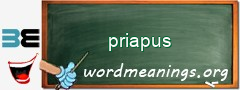 WordMeaning blackboard for priapus